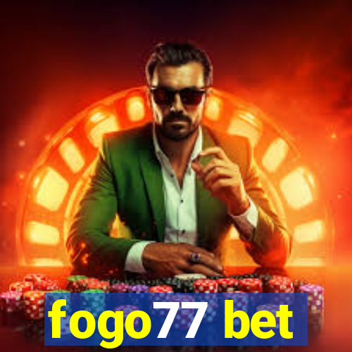 fogo77 bet